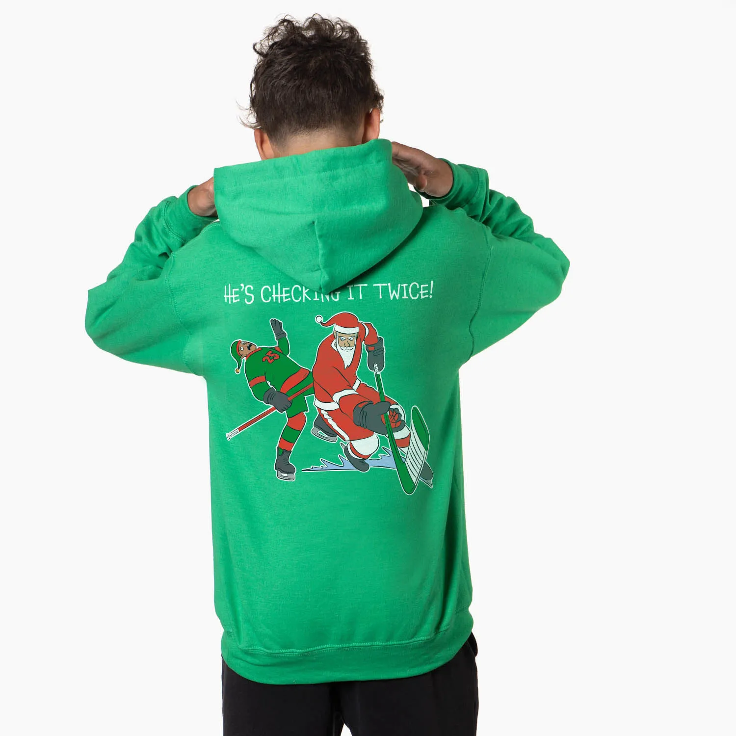 Hockey Hooded Sweatshirt - He's Checking It Twice (Back Design)  